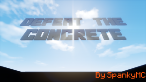 Defeat the Concrete